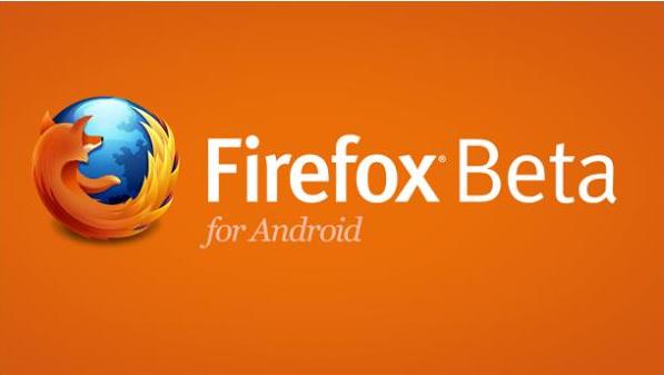 إطلاق المتصفح “Firefox Beta” لهواتف أندرويد