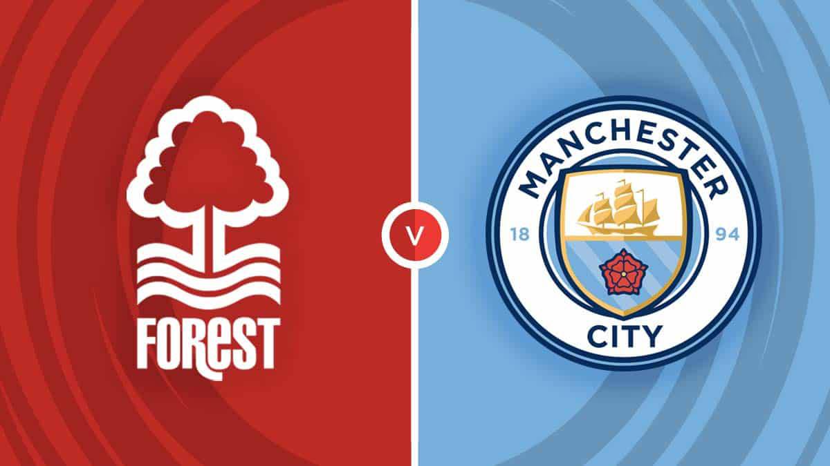 موعد مباراة مانشستر سيتي ونوتينجهام فورست في كأس الاتحاد الإنجليزي