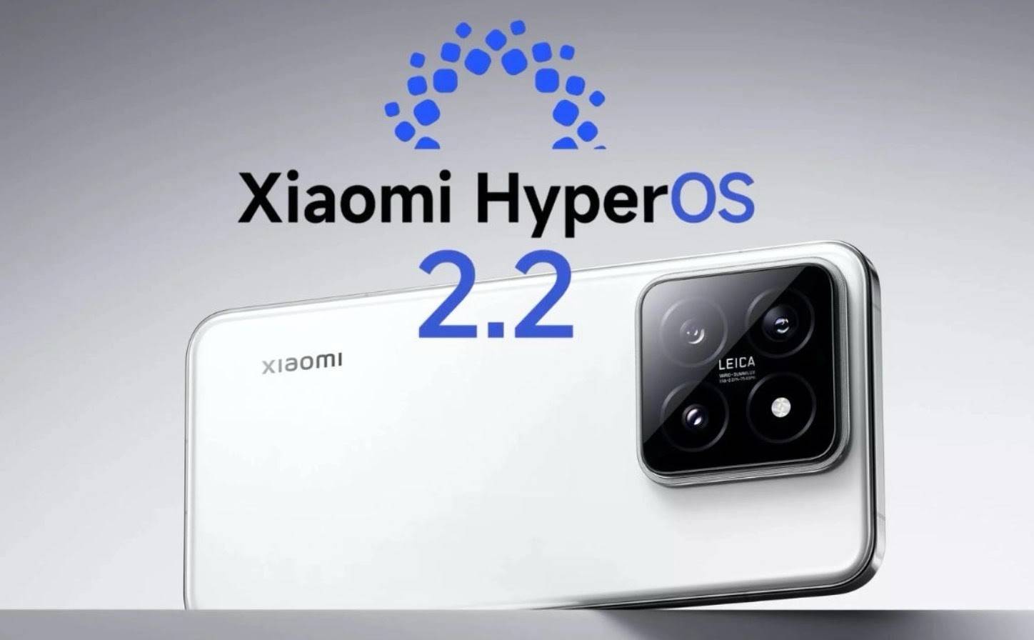 شاومي تستعد لإطلاق HyperOS 2.2 مع تحسينات شاملة ودمج أوسع للذكاء الاصطناعي